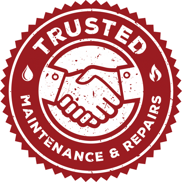 Trusted Maintenance & Repairs